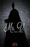 MR. V.