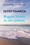 WAGNER, STRAUSS EN VELE ANDEREN