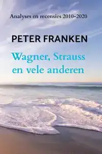 WAGNER, STRAUSS EN VELE ANDEREN