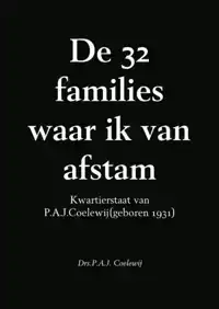 DE 32 FAMILIES WAAR IK VAN AFSTAM