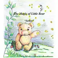 THE MAGIC OF LITTLE BEAR