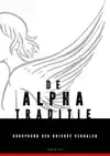 DE ALPHA-TRADITIE