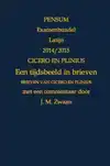 CICERO EN PLINIUS, EEN TIJDSBEELD IN BRIEVEN