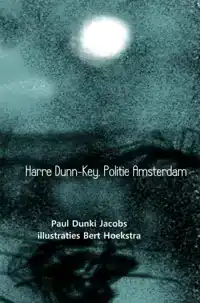 HARRE DUNN-KEY, POLITIE AMSTERDAM