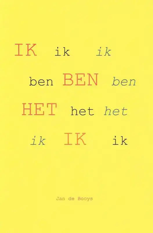 IK BEN HET IK