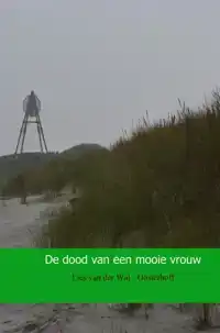 DE DOOD VAN EEN MOOIE VROUW