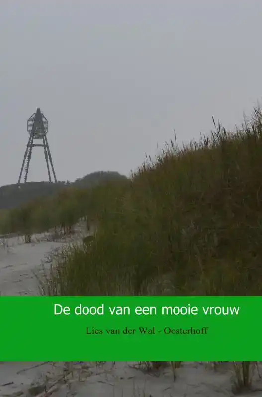 DE DOOD VAN EEN MOOIE VROUW