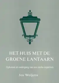 HET HUIS MET DE GROENE LANTAARN