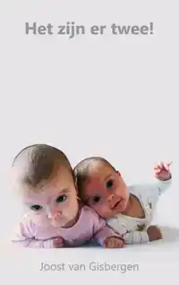 HET ZIJN ER TWEE!