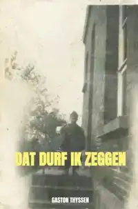 DAT DURF IK ZEGGEN