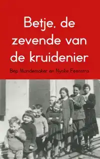 BETJE, DE ZEVENDE VAN DE KRUIDENIER