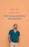HET IS MAAR HOE JE HET BEKIJKT