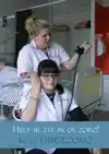 HELP IK ZIT IN DE ZORG!