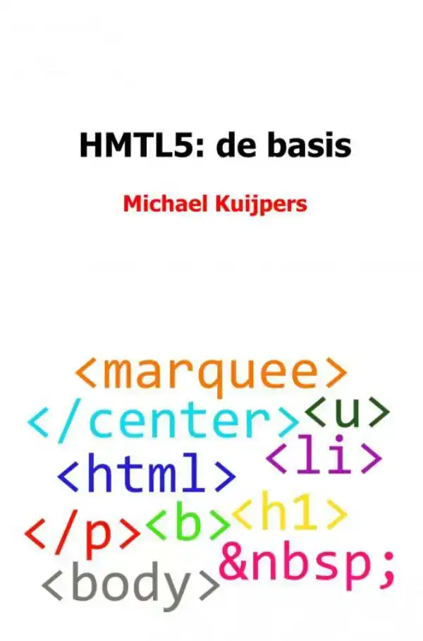 HMTL5: DE BASIS