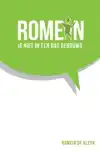 ROMEIN IS NIET IN EEN DAG GEBOUWD