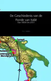 DE GESCHIEDENIS VAN DE RONDE VAN ITALIE