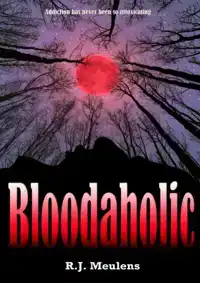 BLOODAHOLIC