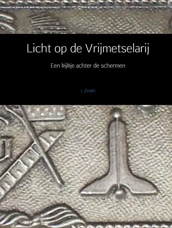 LICHT OP DE VRIJMETSELARIJ