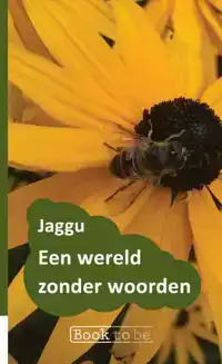 EEN WERELD ZONDER WOORDEN