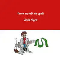 TIMON EN PRIK DE SPUIT