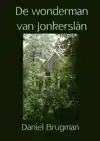 DE WONDERMAN VAN JONKERSLAN