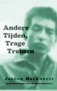 ANDERE TIJDEN, TRAGE TREINEN