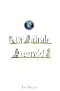 DE IDEALE WERELD