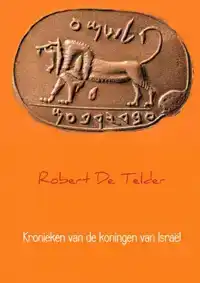 KRONIEKEN VAN DE KONINGEN VAN ISRAEL