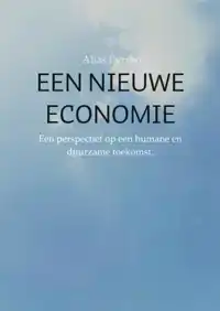 EEN NIEUWE ECONOMIE