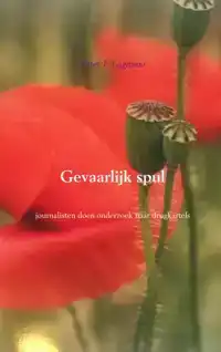 GEVAARLIJK SPUL