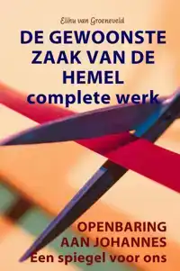 DE GEWOONSTE ZAAK VAN DE HEMEL