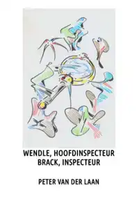 WENDLE, HOOFDINSPECTEUR, BRACK, INSPECTEUR