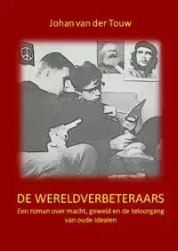 DE WERELDVERBETERAARS