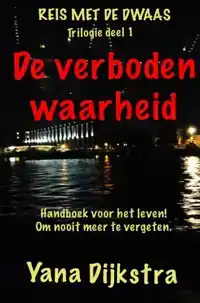 DE VERBODEN WAARHEID