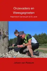 ONZEVADERS EN WEESGEGROETEN