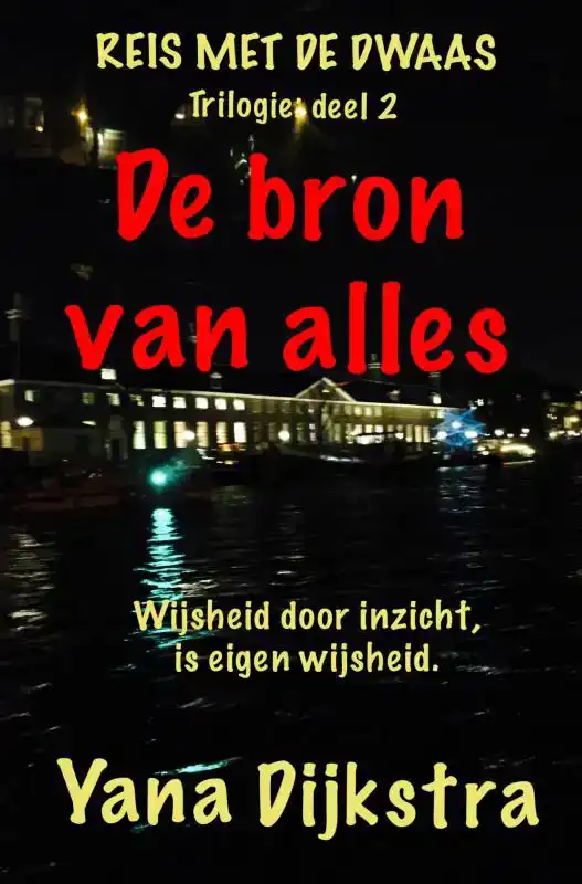 DE BRON VAN ALLES