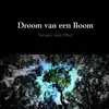 DROOM VAN EEN BOOM