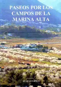 PASEOS POR LOS CAMPOS DE LA MARINA ALTA