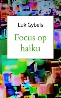 FOCUS OP HAIKU