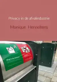 PRIVACY IN DE AFVALINDUSTRIE