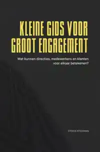 KLEINE GIDS VOOR GROOT ENGAGEMENT