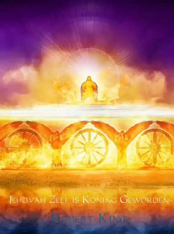 JEHOVAH ZELF IS KONING GEWORDEN