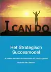 HET STRATEGISCH SUCCESMODEL