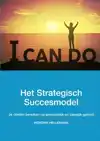 HET STRATEGISCH SUCCESMODEL