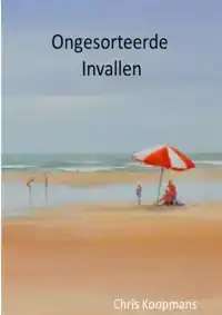 ONGESORTEERDE INVALLEN