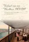 VERHAAL VAN EEN WERELDREIS 1909-1911