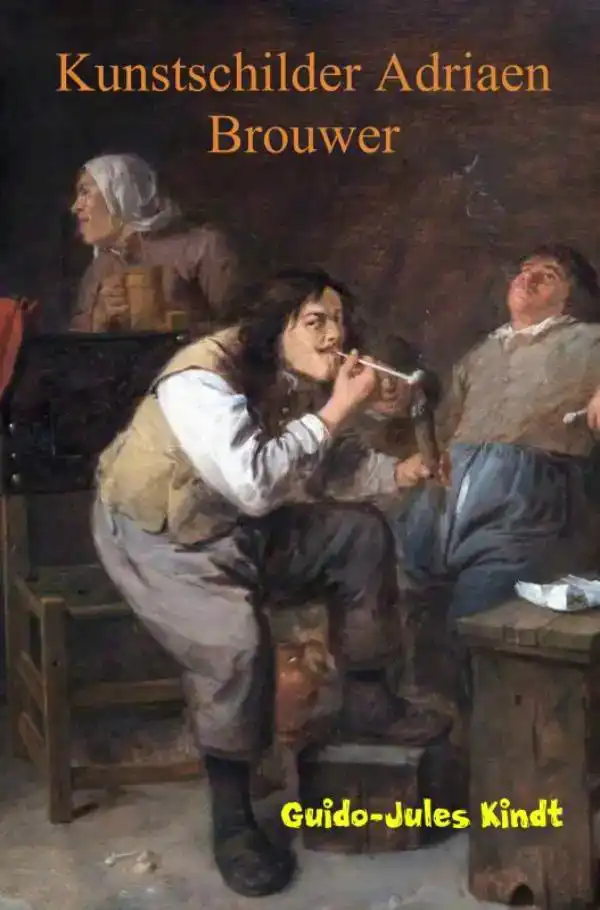 KUNSTSCHILDER ADRIAEN BROUWER