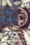 YOUR GUIDANCE