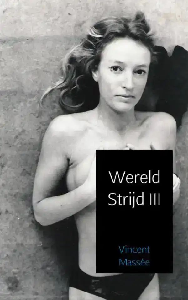 WERELD STRIJD III