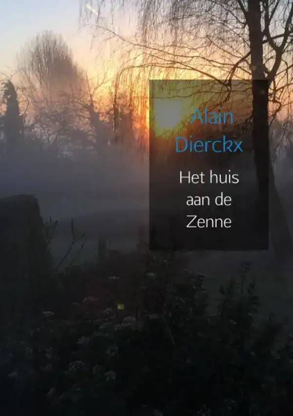 HET HUIS AAN DE ZENNE